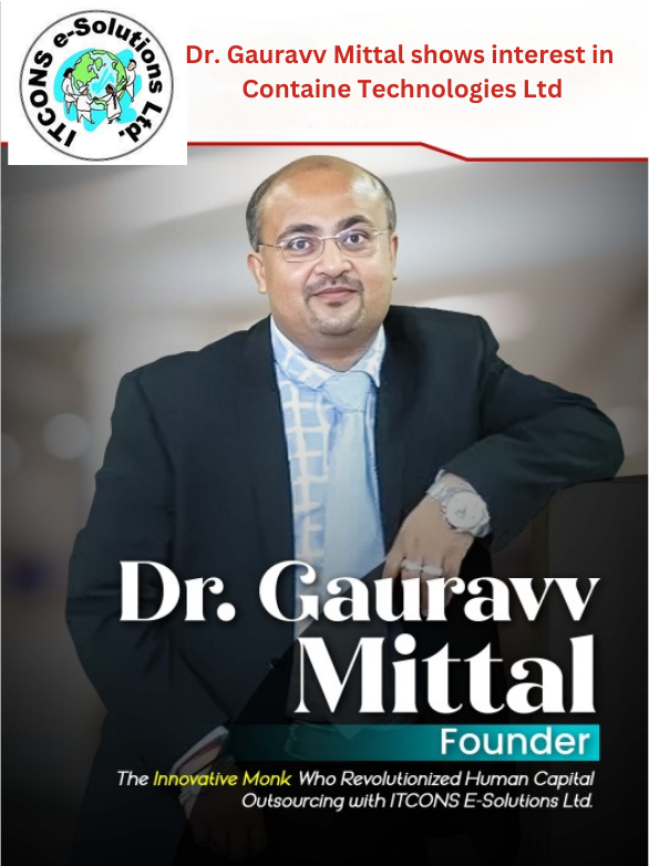Strategic Investor by Gauravv Mittal in Containe Technologies Ltd