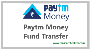 Paytm Money Fund Transfer Review, Charges, UPI or Net Banking, Fund withdrawal Paytm Money Fund Transfer Review, Charges, UPI or Net Banking, Fund withdrawal