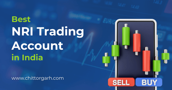 Best NRI Trading Account in India
