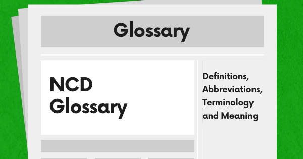NCD Definitions, Abbreviations, Meanings