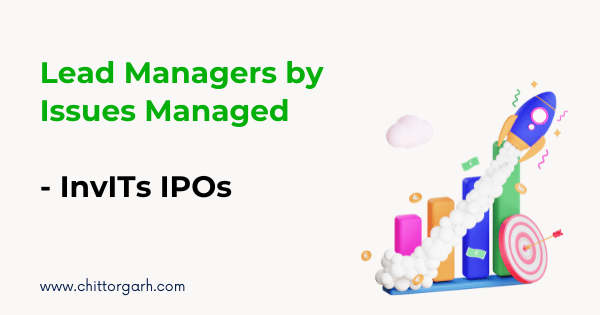 Merchant Bankers by Issues Managed - InvITs IPOs: 2025