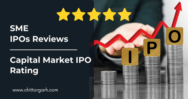 SME IPOs Reviews 2025 and Capital Market IPO Rating India