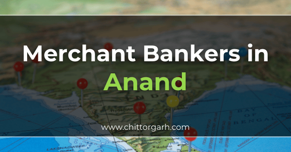 Merchant Bankers in Anand
