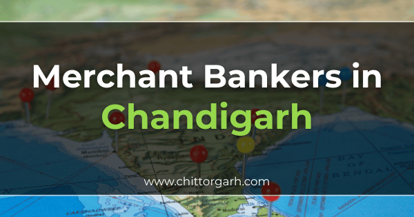 Merchant Bankers in Chandigarh