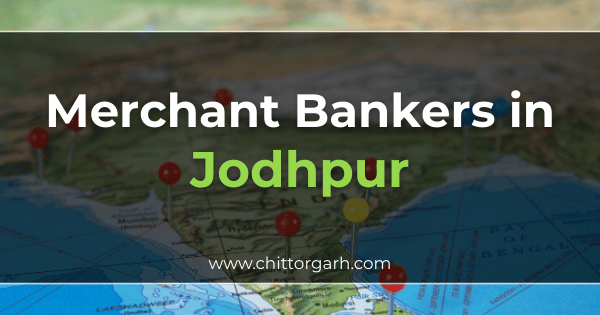 Merchant Bankers in Jodhpur