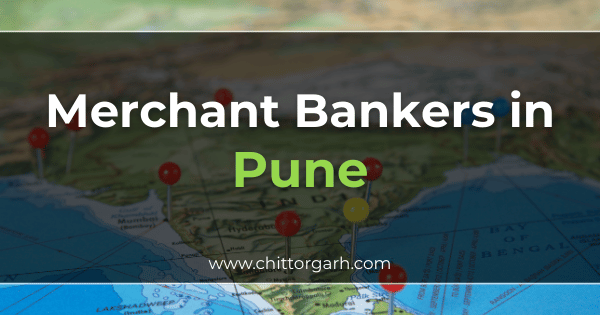 Merchant Bankers in Pune