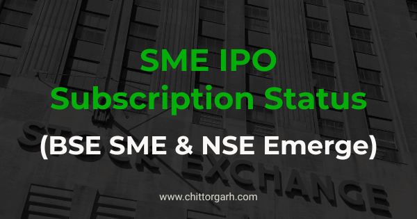 SME IPO Subscription Status (BSE SME & NSE Emerge) - 2025